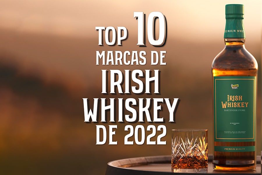 Top 10 Marcas de Whisky Irlandês de 2022