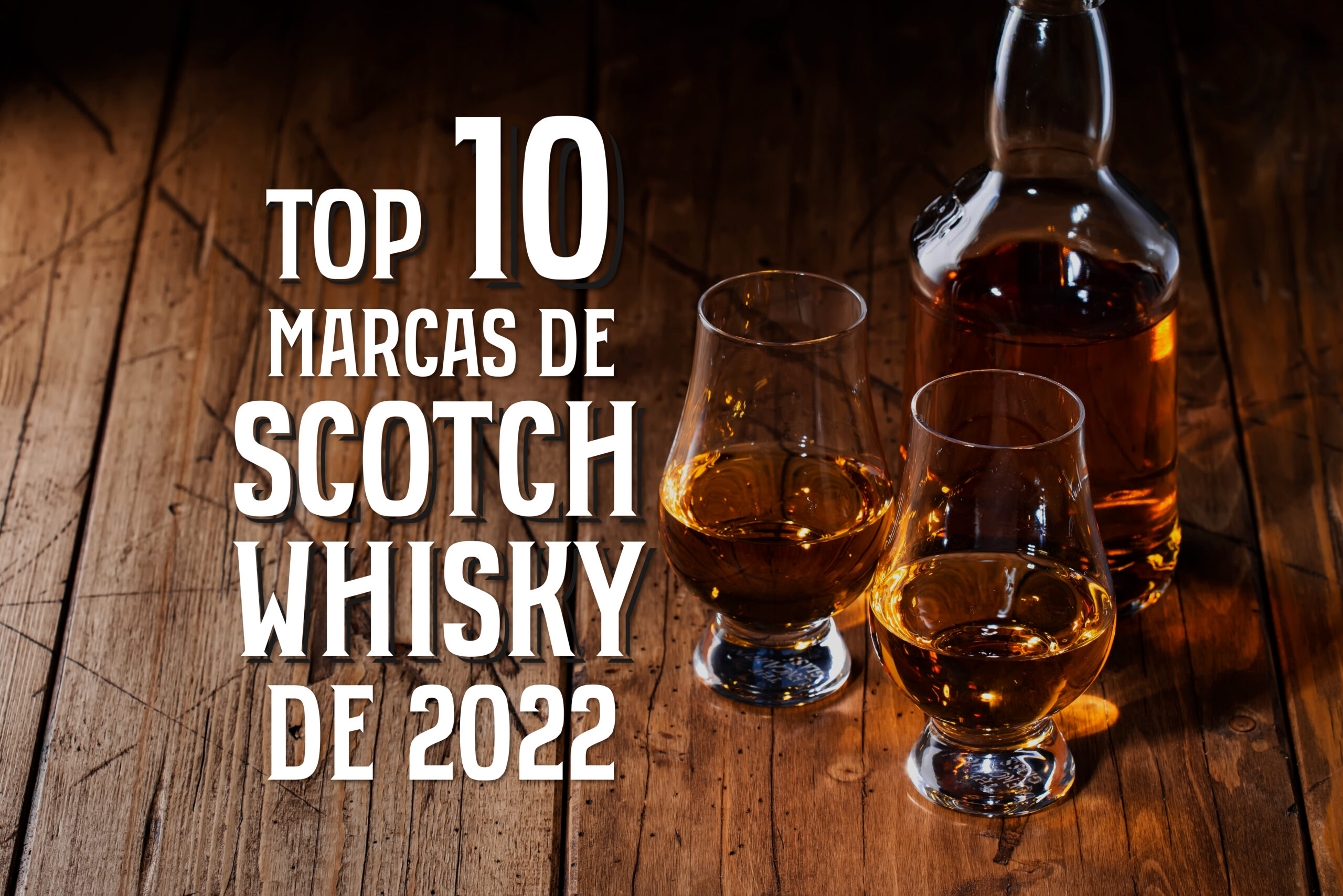 Top 10 Marcas de Whisky Escocês